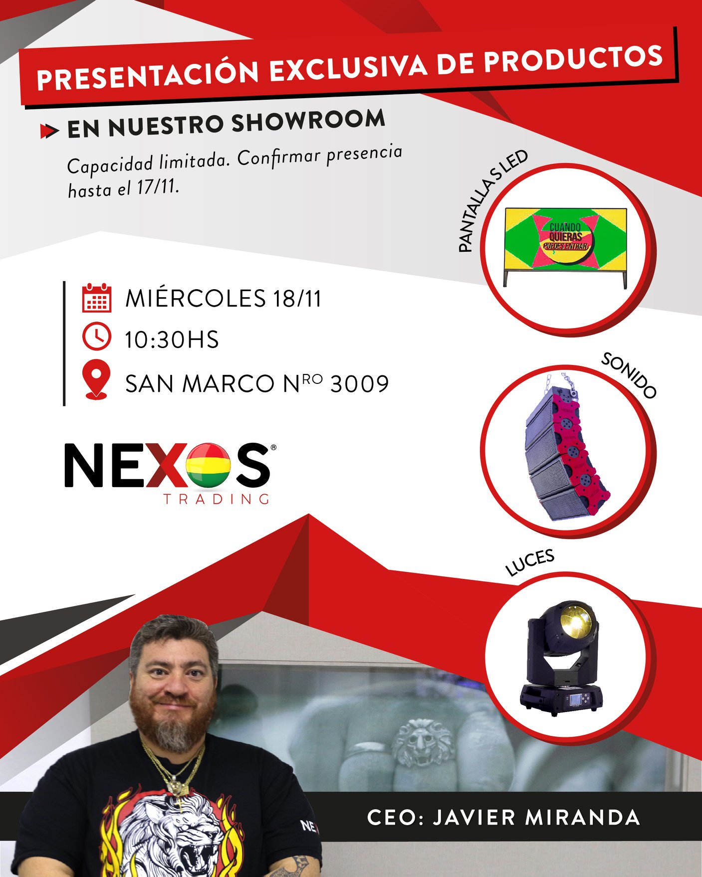 Presentación exclusiva de productos.